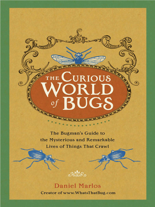 Title details for The Curious World of Bugs by Daniel Marlos - Available